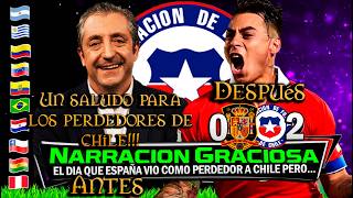 El DIA que ESPAÑA vio como PERDEDOR a CHILE peeeeerooooo 🔥 HUMILLACIONES HISTÓRICAS 🏆 [upl. by Baalbeer]