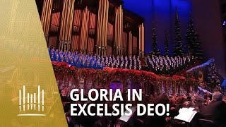 Gloria in Excelsis Deo  The Tabernacle Choir [upl. by Aruasor]