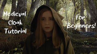 Medieval Cloak StepbyStep Tutorial  Beginner Sewing Tutorials [upl. by Benia]