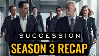 Succession Season 3 Recap [upl. by Prudence]