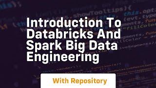 introduction to databricks and spark big data engineering [upl. by Auod829]