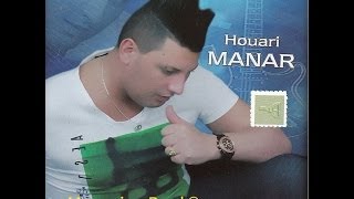 Houari Manar Ana Chikh b Swal7i Album 2014 platinum [upl. by Nitsrik]