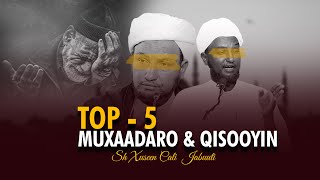 Top 5 Muxaadaro amp Qisooyin Cajiih Ah Sheekh Xuseen Cali Jabuuti 2024 [upl. by Neall]