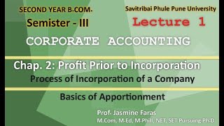 Corporate Accounting  SYBCom  Sem 3 Chap 2 Intro to Profit Prior to Incorporation Lecture 1 [upl. by Rika]