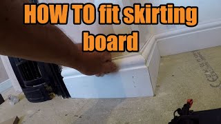 HOW TO fit skirting board like a pro [upl. by Duval43]