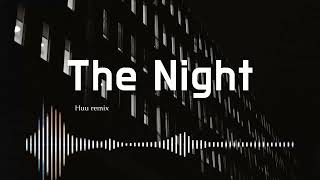 Avicii  The Nights  Hữu Remix [upl. by Terese]