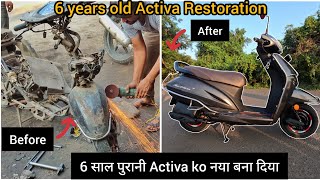 6 years old Activa Restoration  6 साल पुरानी Activa को नया बना दिया modified activa restoration [upl. by Narat505]