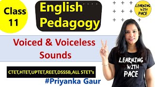 Voiced and Voiceless sounds differenceCTETHTETREETUPTETSTET’s  By Priyanka Gaur [upl. by Fletcher534]