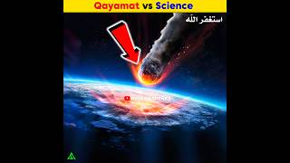 Qayamat vs Science  Arslan Speaks shortsfeed facts earth amazingfacts [upl. by Llebanna]