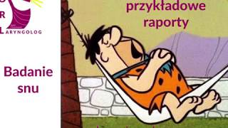 Badanie snu  3 przykładowe raporty z analizą [upl. by Smiga]