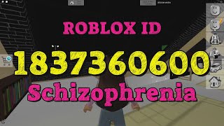 SCHIZOPHRENIA Roblox Song Codes [upl. by Ardnoed48]