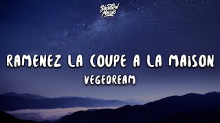 Vegedream  Ramenez la coupe à la maison lyricsparole Ngolo Kante Song TikTok [upl. by Janka]