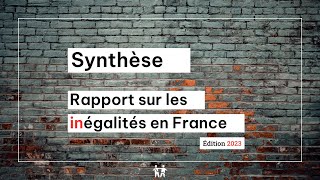 Synthèse du Rapport sur les inégalités en France édition 2023 [upl. by Avera]