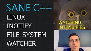 Linux inotify File System Watcher Sane C Libraries ep9 [upl. by Dawkins]