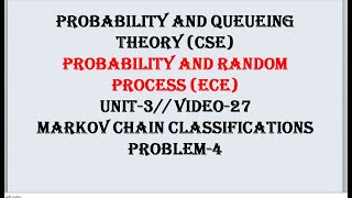 MARKOV CHAIN PROBLEM4  PQTCSE PRPECE UNIT3 VIDEO27 [upl. by Livi]