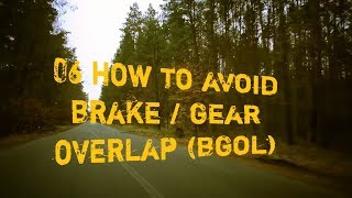 06 How to avoid BrakeGear Overlap BGOL [upl. by Nelyak741]