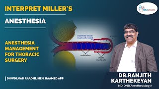 Interpret Millers  Anesthesia management for thoracic surgery  Raaonline [upl. by Fay304]