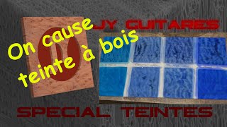 OOTB 04 Spécial Teintes à bois  on en parle et on essaye [upl. by Rexanne11]