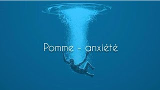 Pomme  anxiété English lyrics translation [upl. by Drain]