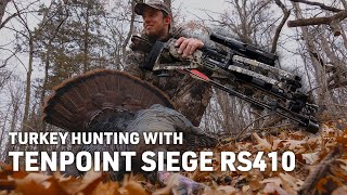 Turkey Hunting With A CROSSBOW  TenPoint Siege RS410 [upl. by Attekahs]