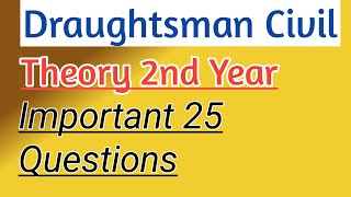 Draughtsman Civil Theory 2nd Year Exam Important Questions Exam  Draughtsman civil Question [upl. by Schmitt]