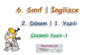 6 Sınıf  İngilizce  2 Dönem  1 Yazılı  Çözümlü Yazılı1 20182019 [upl. by Inatsed]