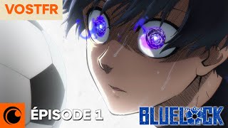 Blue Lock Épisode 1  VOSTFR [upl. by Suravart]