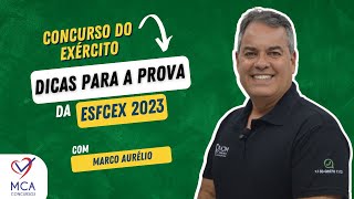 Concurso do Exército Dicas para a Prova da ESFCEx 2023 [upl. by Pedaiah334]