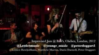 Improvised Jam with Lettice Matthew Dario and Pete  Barts Chelsea [upl. by Sissy550]