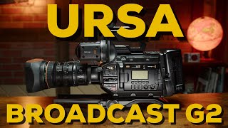 URSA Broadcast G2  Best allaround camera in 2023 [upl. by Adnavoj435]