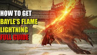 How to get Bayles Flame Lightning Elden Ring [upl. by Uase]