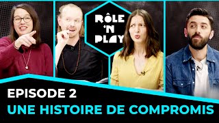 Une histoire de compromis  Rôlen Play  lOmbre des Douze  Arc 3 Ep02 [upl. by Kalle168]