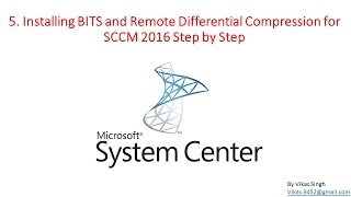 SCCM 2016 Training  05 Installing BITS and Remote Differential Compression for SCCM 2016 [upl. by Shurwood]