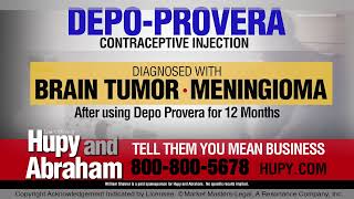 Diagnosed With a Brain Tumor or Meningioma After Taking DepoProvera Call Hupy and Abraham Today [upl. by Aramat]