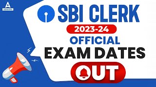 SBI Clerk Exam Date 2023 Out  SBI Clerk Prelims Exam Date  Full Details [upl. by Etireuqram]