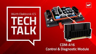 Würth Elektronik ICS Tech Talk – Control amp Diagnostic Module CDMA16 [upl. by Susy]