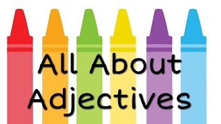 All About Adjectives English Grammar for Kids  FreeSchool [upl. by Yraunaj]