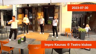 Impro Kaunas Teatro klube 20230730 [upl. by Eillah]