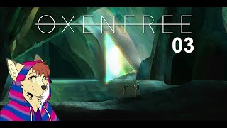 Oxenfree Ep 03 [upl. by Murton]