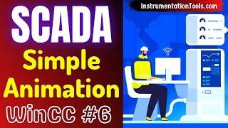 SCADA Training Course 6  How to Make a Simple Animation in SCADA Software [upl. by Arem]