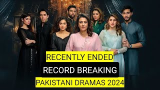 Top 8 Record Breaking Pakistani Dramas 2024 Ended This Month [upl. by Nalod837]