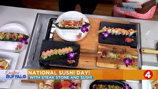 Daytime Buffalo Celebrating National Sushi Day with Steak Stone and Sushi [upl. by Binny]