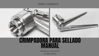 CRIMPADORA PARA SELLADO MANUAL [upl. by Nyladnor521]