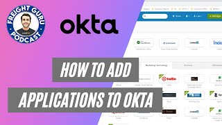 How to Add Applications to Okta [upl. by Noffets]