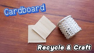 DIY Cardboard Basket – Easy Recycling Craft Idea [upl. by Elaweda]