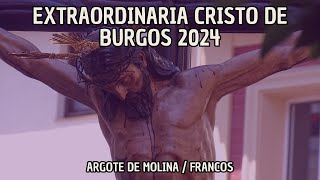 EXTRAORDINARIAS 2024  CRISTO DE BURGOS [upl. by Ejrog]