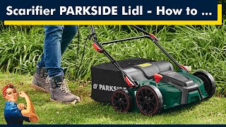 PARKSIDE Electric Scarifier  Aerator from Lidl how to scarify the lawn [upl. by Merril]