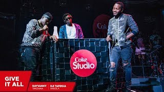 Rayvanny Dji Tafinha and Shado Chris Give it all – Coke Studio Africa [upl. by Gothar250]