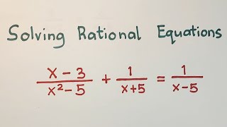 How to Solve Rational Equations General Mathematics [upl. by Ulrika]