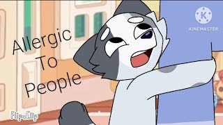 Allergic to people  Animation Meme  Bluey OLD [upl. by Ainaznat]